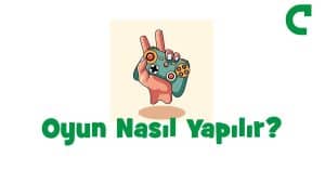 Oyun Nasıl Yapılır? – 2026 – (Gerçek Tecrübe)