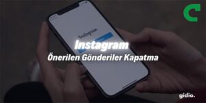 Instagram Önerilen Gönderiler Nasıl Kapatılır? 2026