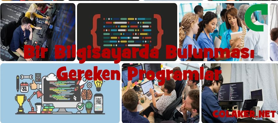 Bir Bilgisayarda Bulunması Gereken Programlar